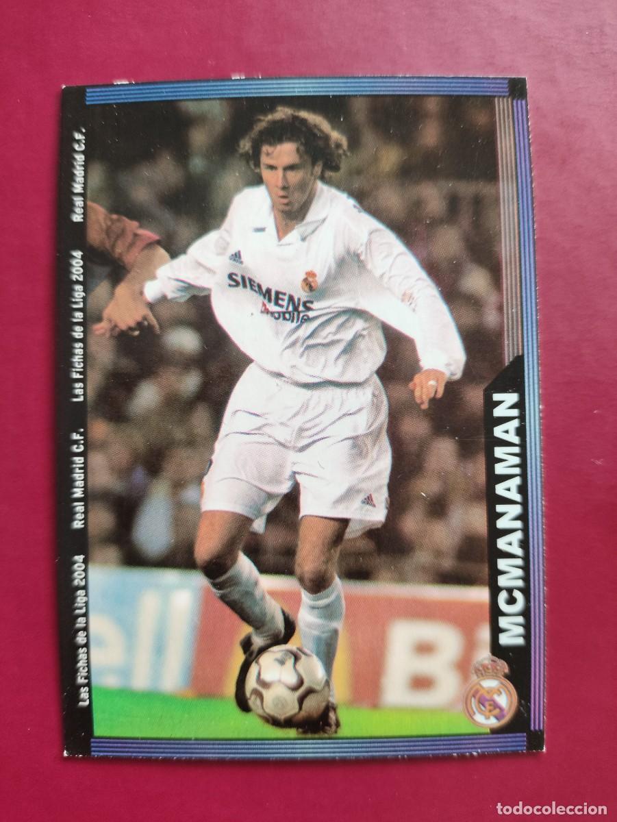 Cromos de f&uacute;tbol: 14 MCMANAMAN REAL MADRID BAJA MUNDICROMO 2003