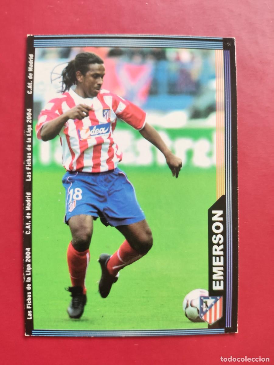 Cromos de f&uacute;tbol: 312 EMERSON ATL&Eacute;TICO DE MADRID BAJA MUNDICROMO 2003