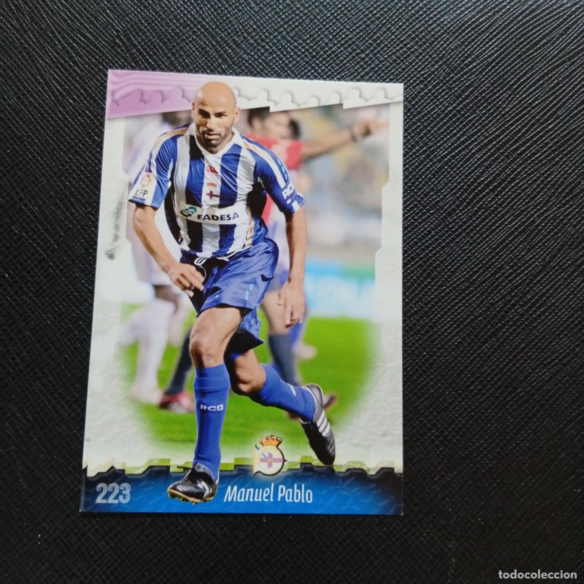 Cromos de f&uacute;tbol: 223 MANUEL PABLO DEPORTIVO MUNDICROMO QUIZ GAME 2008 2009 FUTBOL 08 09 - A211 PG27