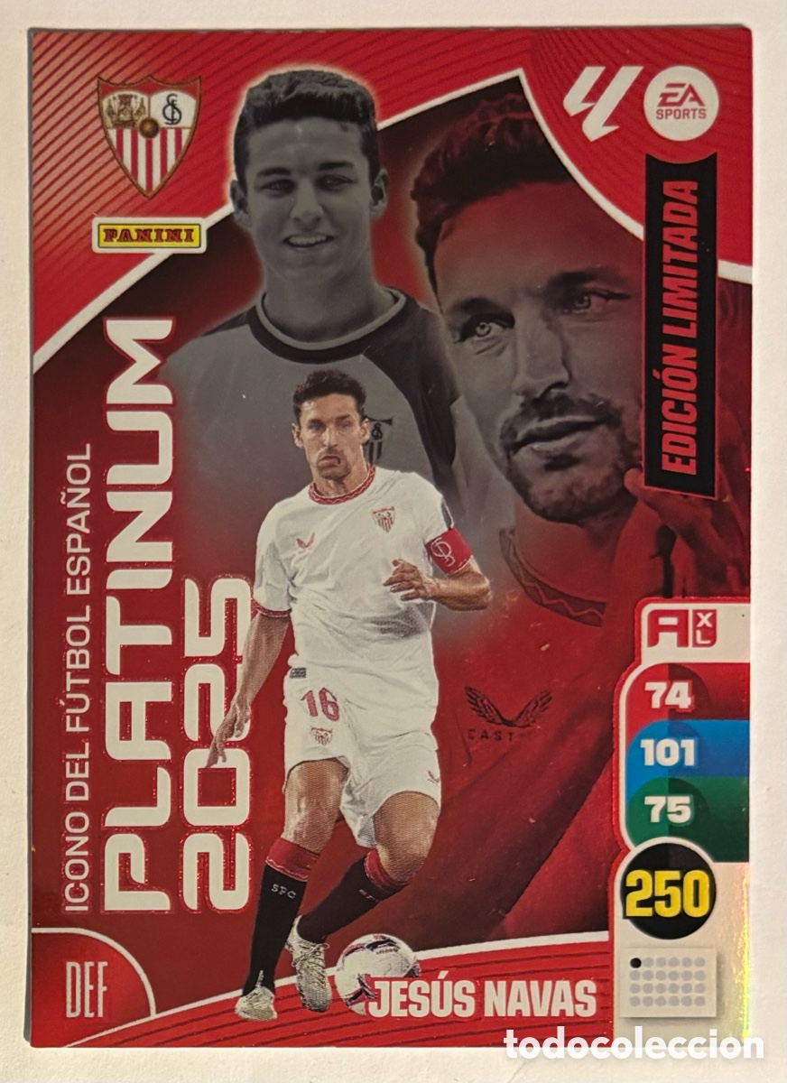 Cromos de f&uacute;tbol: JES&Uacute;S NAVAS (SEVILLA). CARTA EDICI&Oacute;N LIMITADA PLATINUM 2025 ADRENALYN XL LA LIGA 2024-25.