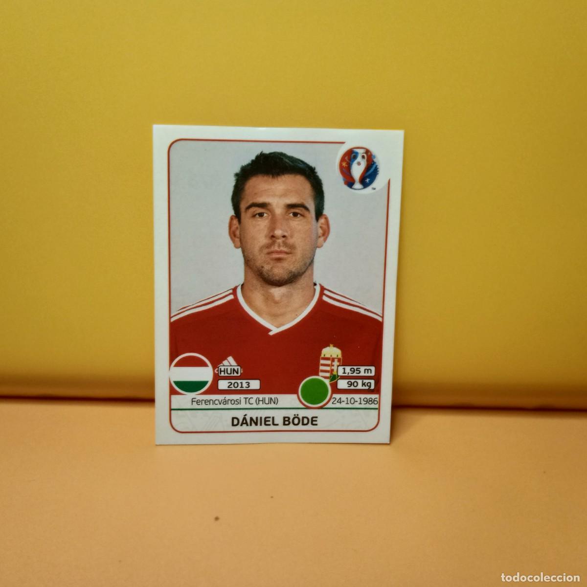 Cromos de f&uacute;tbol: PANINI EURO 2016 FRANCE; EUROCOPA FRANCIA: HUNGRIA B&Ouml;DE 678