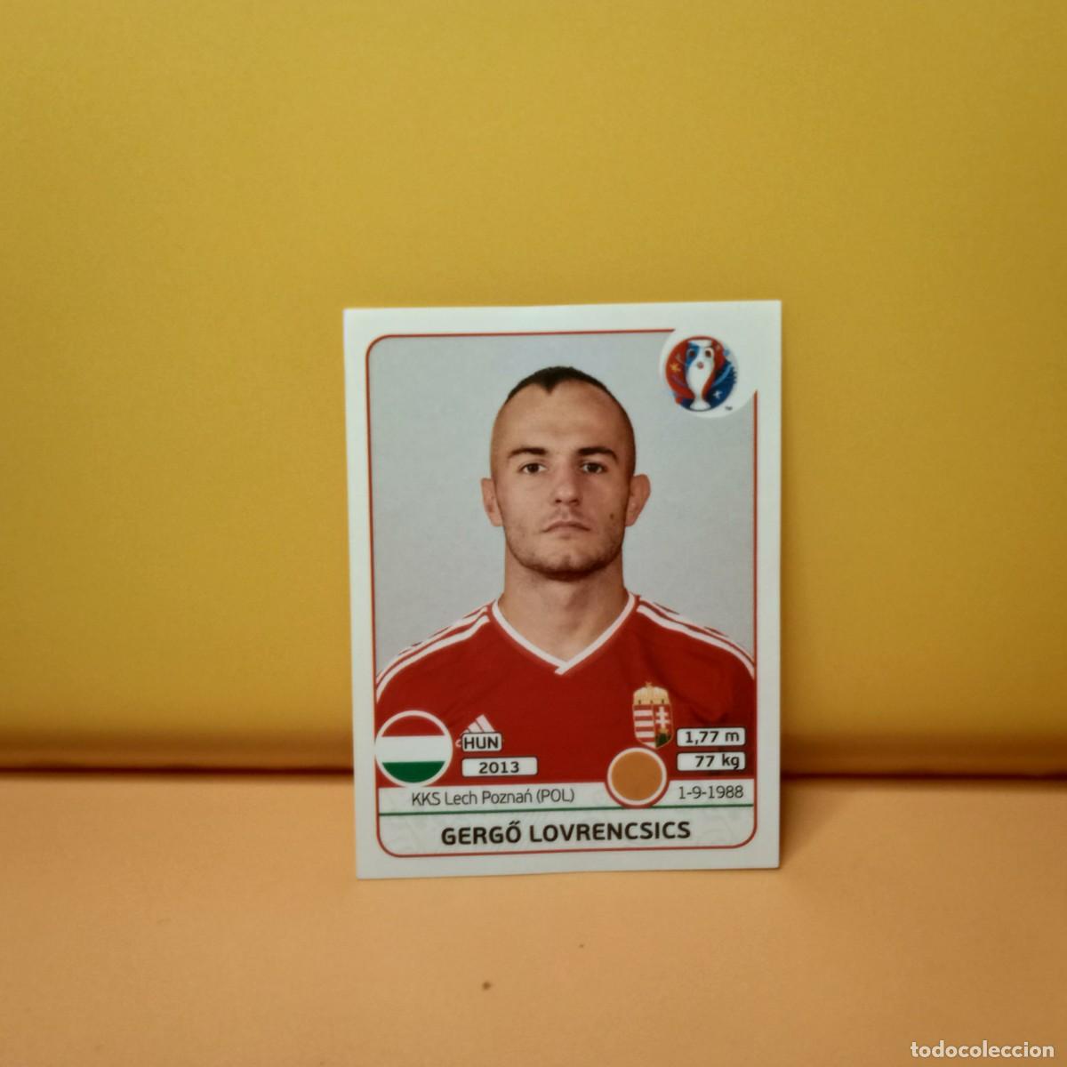 Cromos de f&uacute;tbol: PANINI EURO 2016 FRANCE; EUROCOPA FRANCIA: HUNGRIA LOVRENCSICS 675