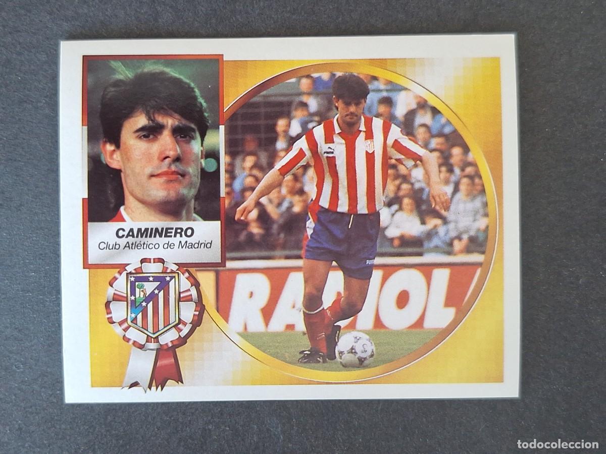 Cromos de f&uacute;tbol: L4 CAMINERO ATLETICO DE MADRID LIGA ESTE 1994 1995 94 95 SIN PEGAR NUNCA PEGADO