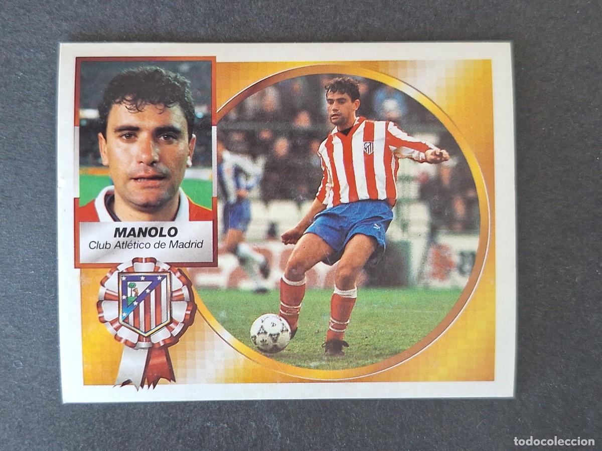 Cromos de f&uacute;tbol: L4 MANOLO ATLETICO DE MADRID LIGA ESTE 1994 1995 94 95 SIN PEGAR NUNCA PEGADO