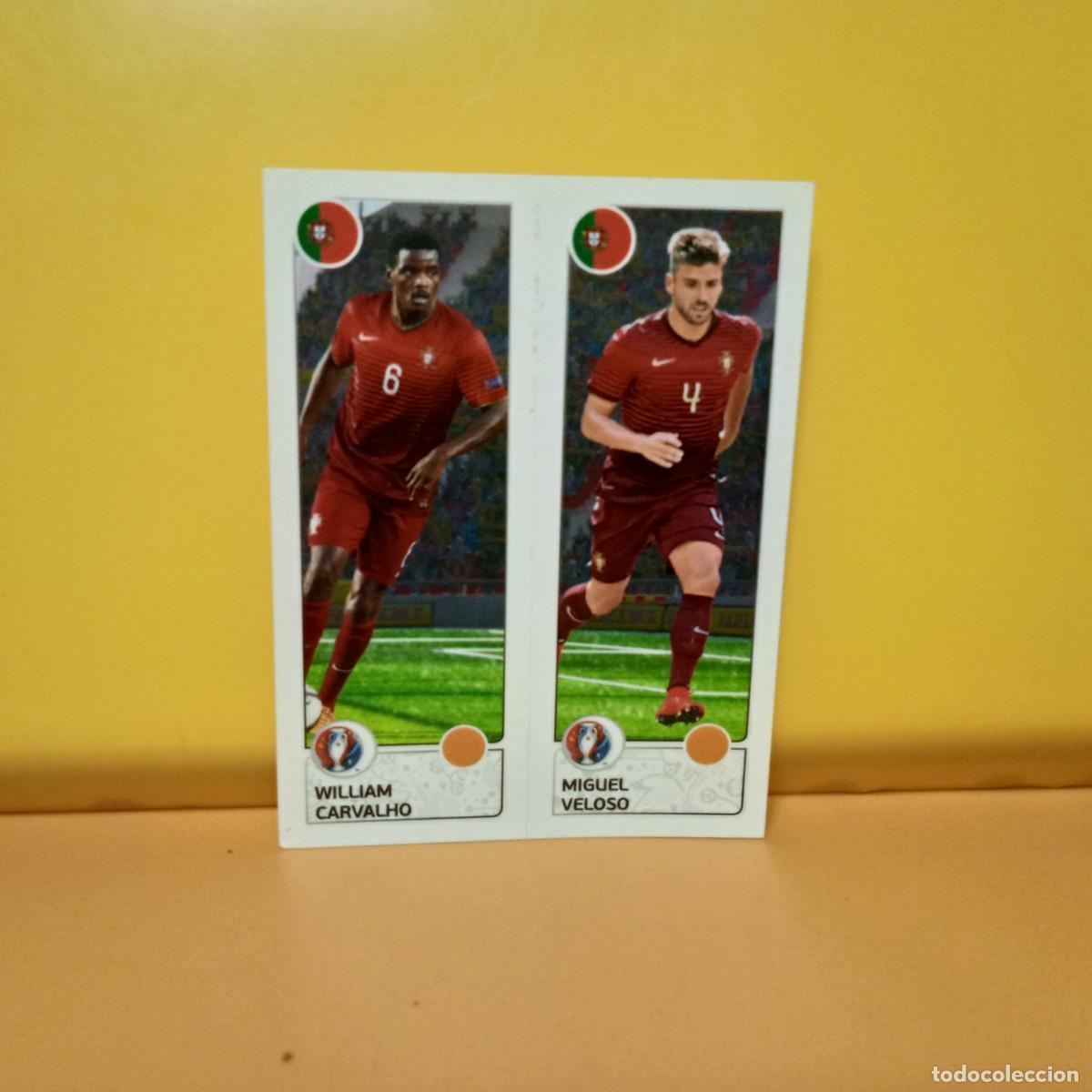 Cromos de f&uacute;tbol: PANINI EURO 2016 FRANCE; EUROCOPA FRANCIA: PORTUGAL CARVALHO/ VELOSO 601 A/B