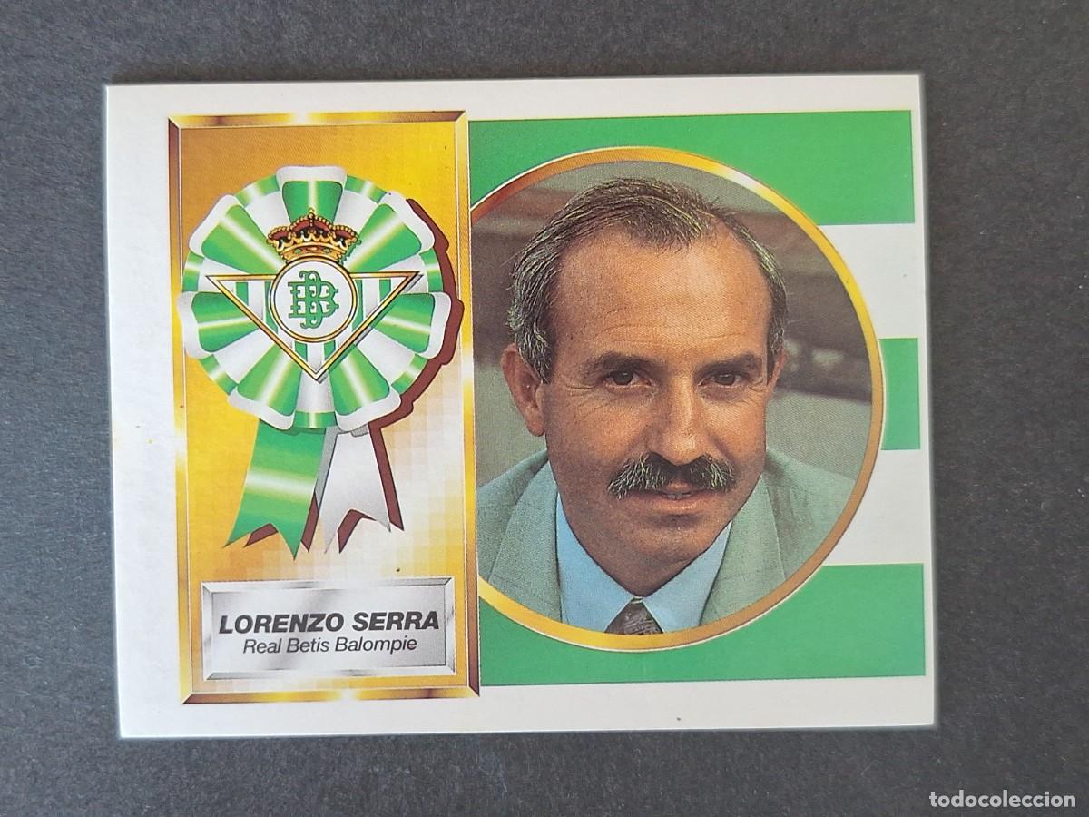Cromos de f&uacute;tbol: L4 LORENZO SERRA ENTRENADOR REAL BETIS BALOMPIE LIGA ESTE 1994 1995 94 95 SIN PEGAR NUNCA PEGADO