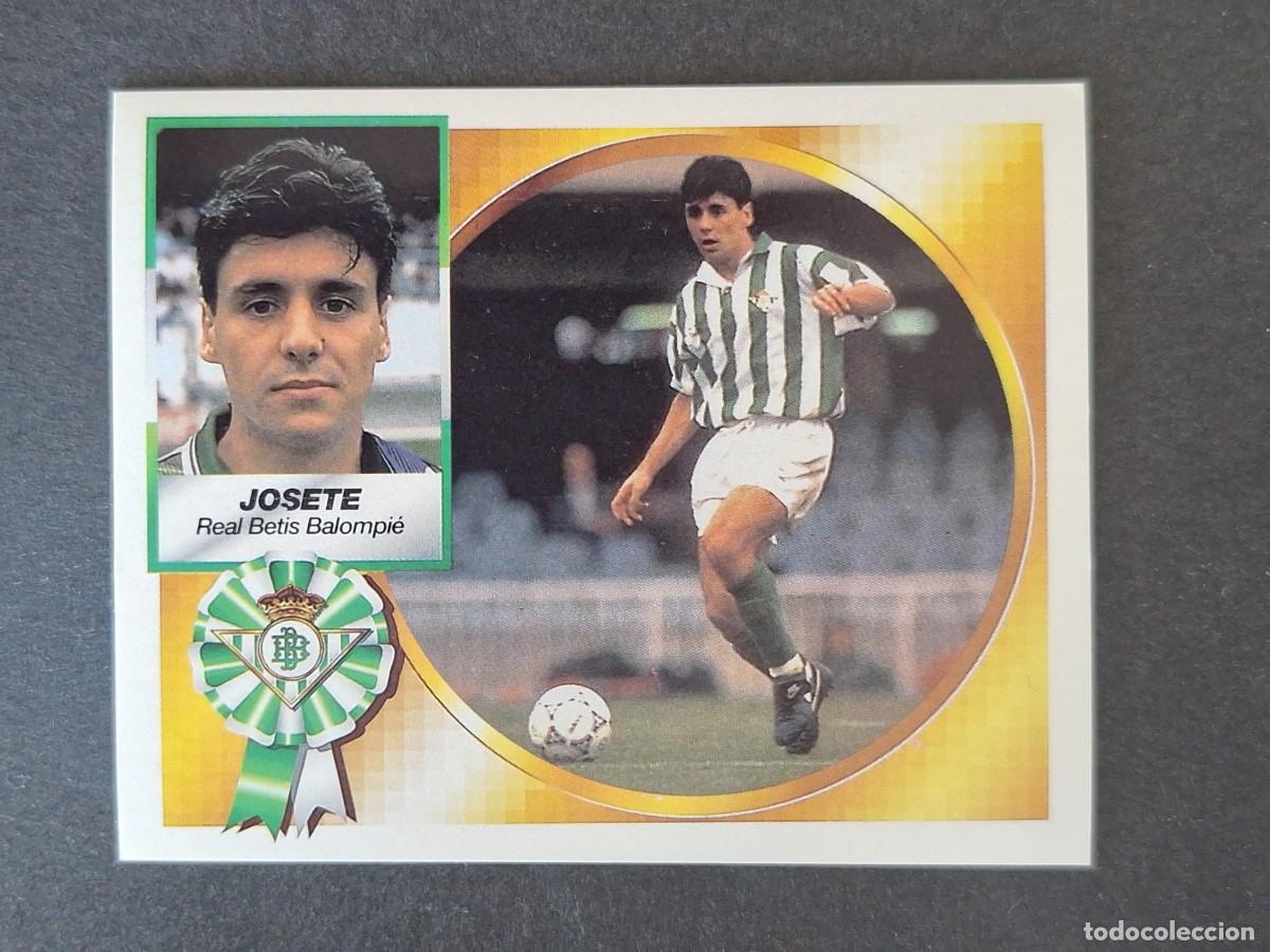 Cromos de f&uacute;tbol: L4 JOSETE REAL BETIS BALOMPIE LIGA ESTE 1994 1995 94 95 SIN PEGAR NUNCA PEGADO