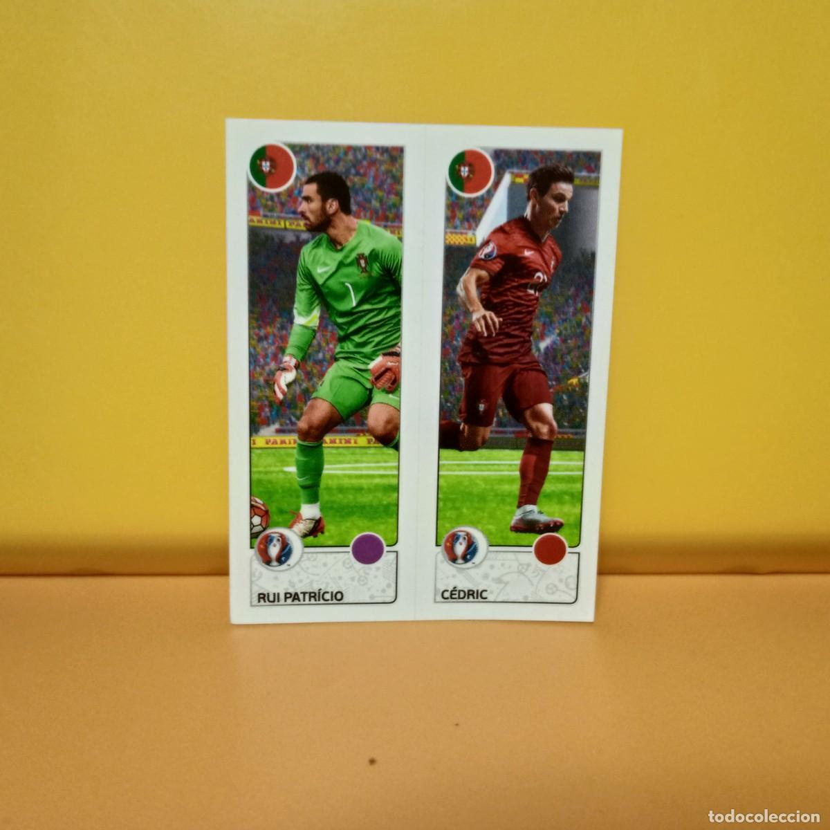 Cromos de f&uacute;tbol: PANINI EURO 2016 FRANCE; EUROCOPA FRANCIA: PORTUGAL RUI PATR&Iacute;CIO/ C&Eacute;DRIC 598 A/B