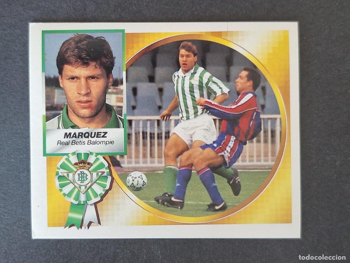 Cromos de f&uacute;tbol: L4 MARQUEZ REAL BETIS BALOMPIE LIGA ESTE 1994 1995 94 95 SIN PEGAR NUNCA PEGADO