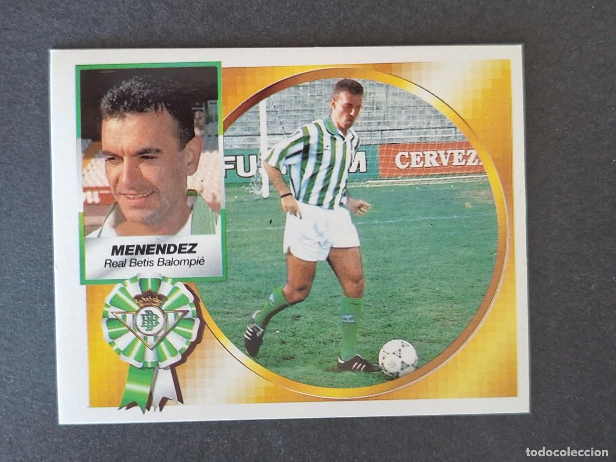 Cromos de f&uacute;tbol: L4 MENEDEZ REAL BETIS BALOMPIE LIGA ESTE 1994 1995 94 95 SIN PEGAR NUNCA PEGADO