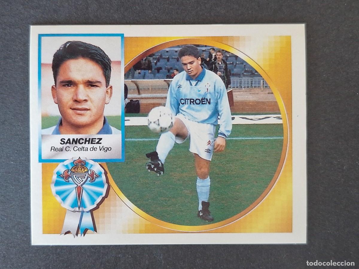 Cromos de f&uacute;tbol: L4 SANCHEZ CELTA DE VIGO LIGA ESTE 1994 1995 94 95 SIN PEGAR NUNCA PEGADO
