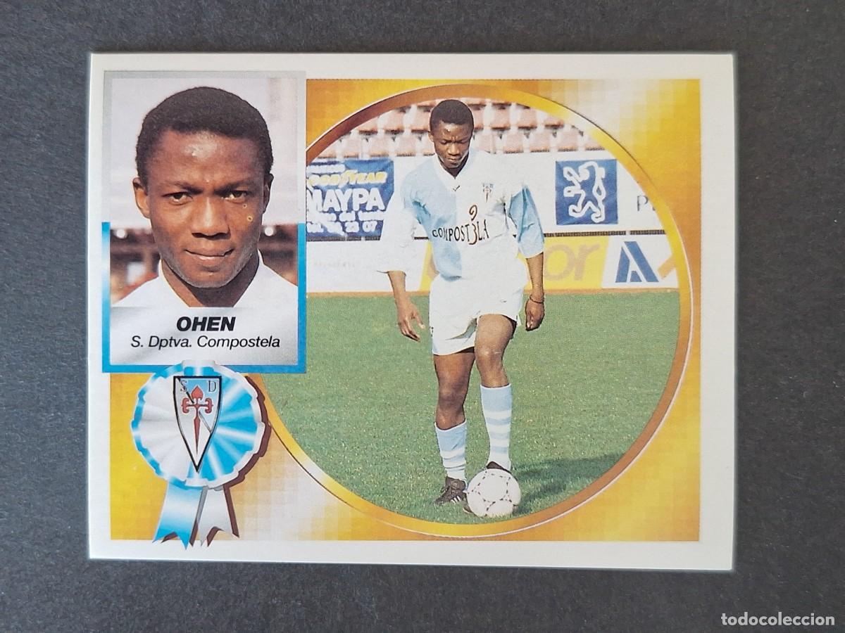 Cromos de f&uacute;tbol: L4 OHEN S. D. COMPOSTELA LIGA ESTE 1994 1995 94 95 SIN PEGAR NUNCA PEGADO
