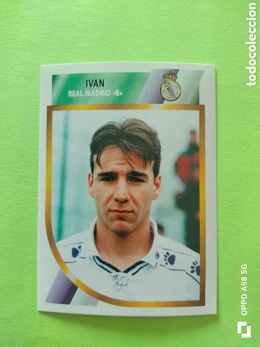 Cromos de f&uacute;tbol: Cromo Iv&aacute;n Real Madrid B segunda divisi&oacute;n Ediciones Este liga temporada 94 95 1994 1995