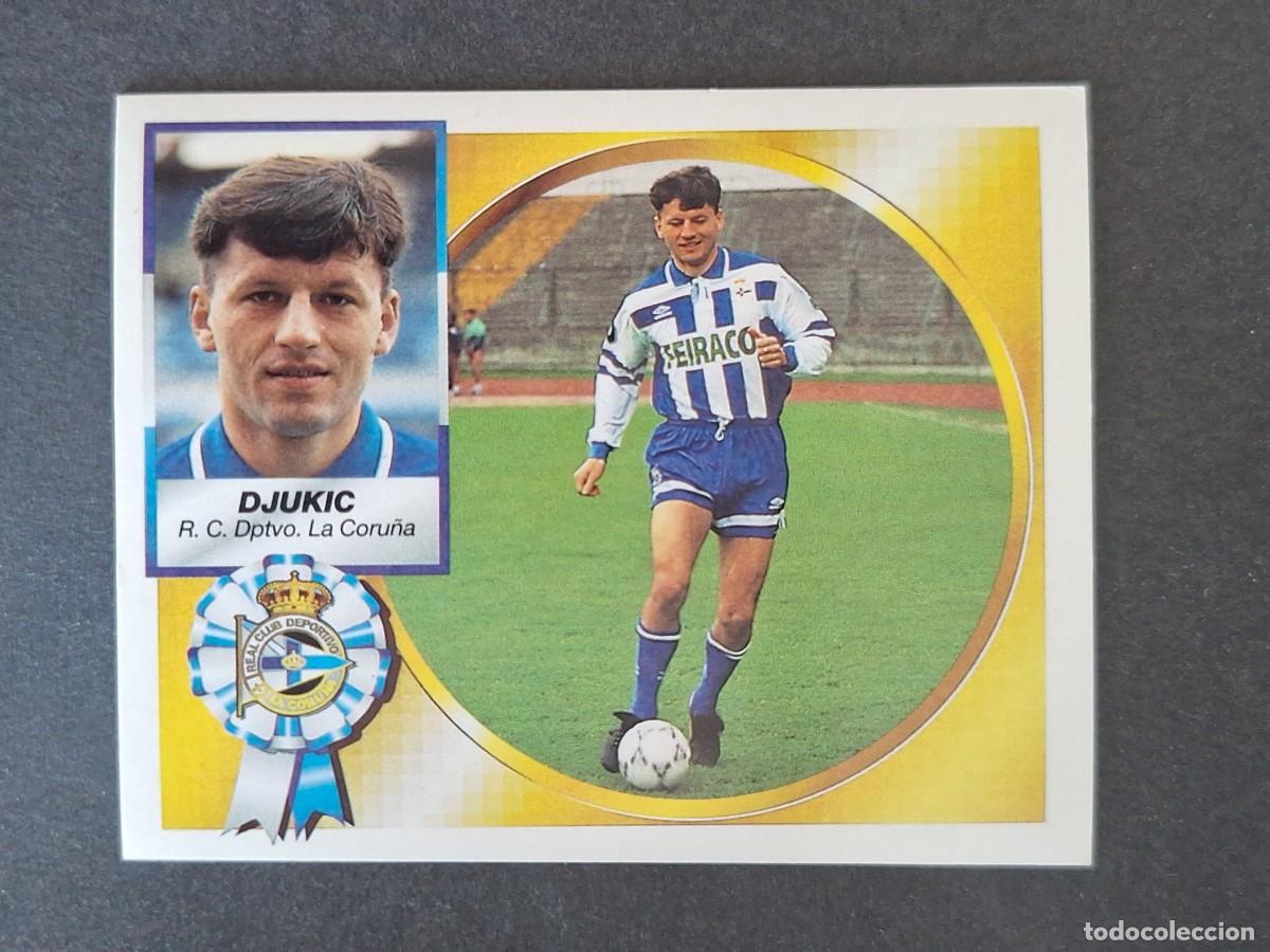 Cromos de f&uacute;tbol: L4 DJUKIC DEPORTIVO DE LA CORU&Ntilde;A LIGA ESTE 1994 1995 94 95 SIN PEGAR NUNCA PEGADO