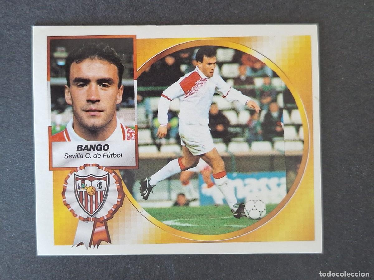 Cromos de f&uacute;tbol: L4 BANGO SEVILLA C. F. LIGA ESTE 1994 1995 94 95 SIN PEGAR NUNCA PEGADO