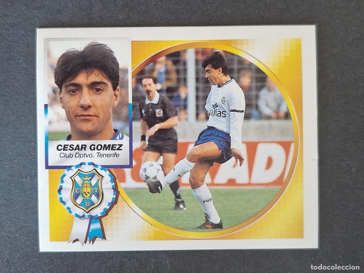 Cromos de Futebol: L4 CESAR GOMEZ C. D. TENERIFE LIGA ESTE 1994 1995 94 95 SIN PEGAR NUNCA PEGADO