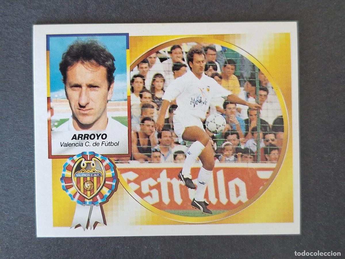 Cromos de f&uacute;tbol: L4 ARROYO VALENCIA C. F. LIGA ESTE 1994 1995 94 95 SIN PEGAR NUNCA PEGADO