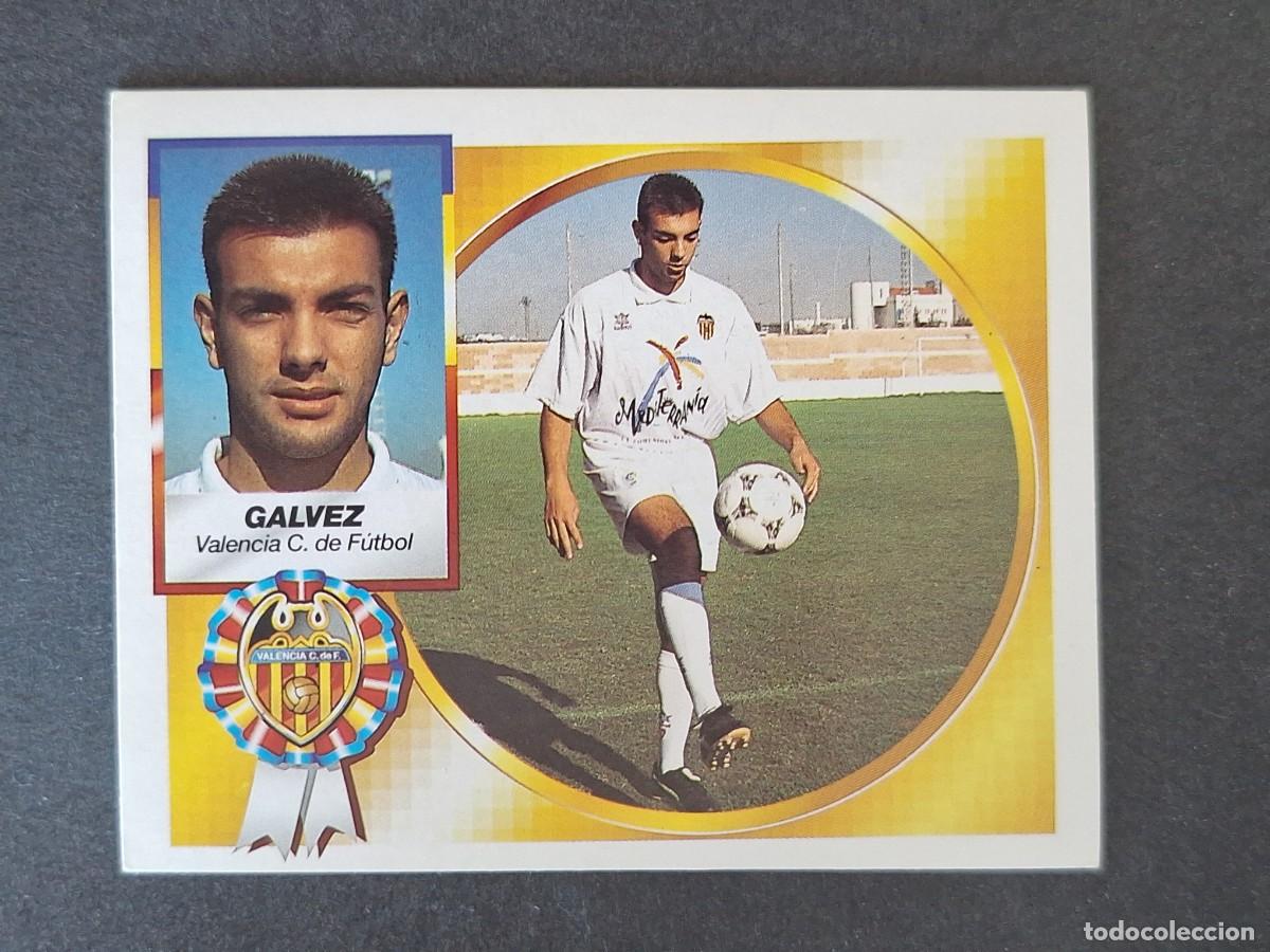 Cromos de f&uacute;tbol: L4 GALVEZ VALENCIA C. F. LIGA ESTE 1994 1995 94 95 SIN PEGAR NUNCA PEGADO