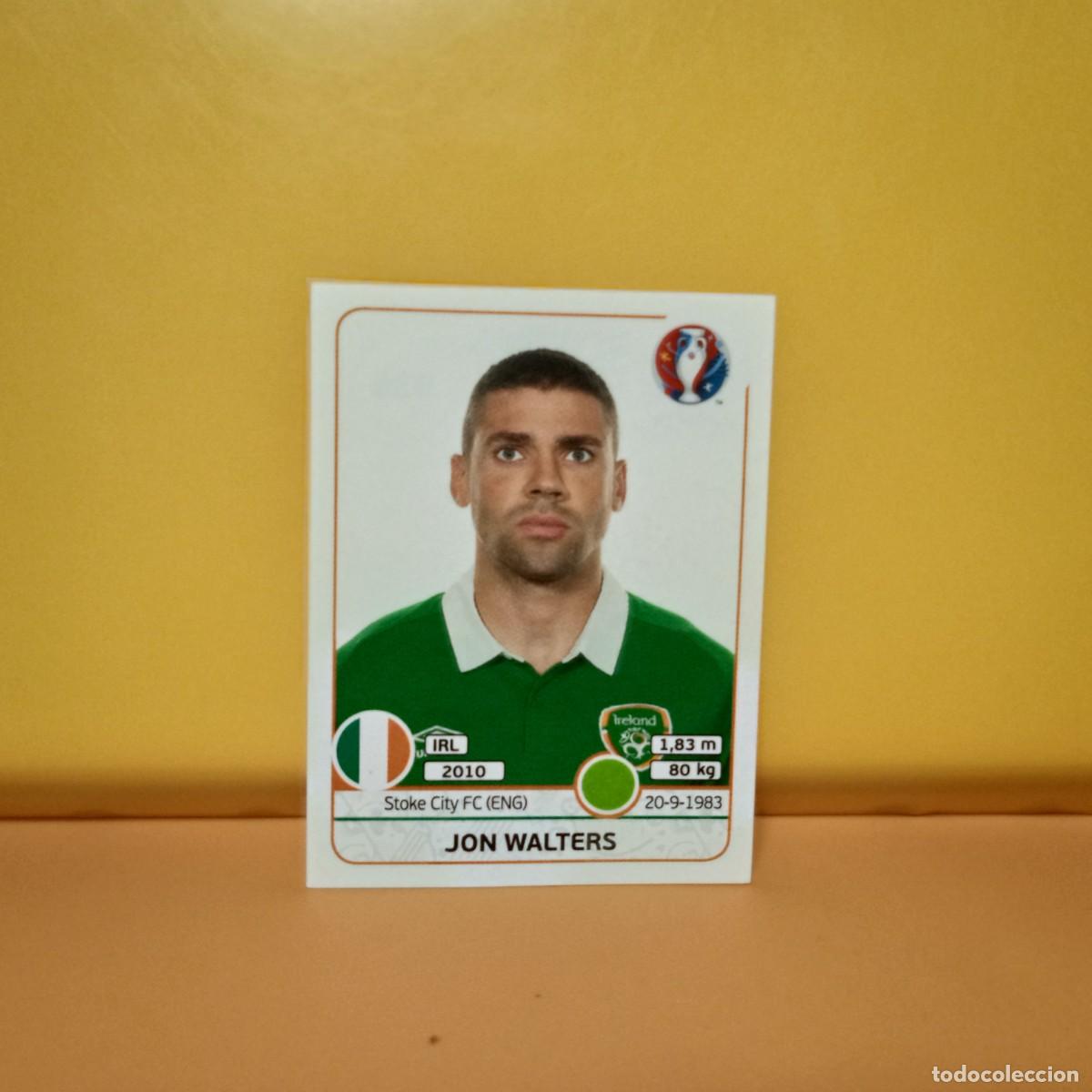 Cromos de f&uacute;tbol: PANINI EURO 2016 FRANCE; EUROCOPA FRANCIA: IRLANDA WALTERS 536