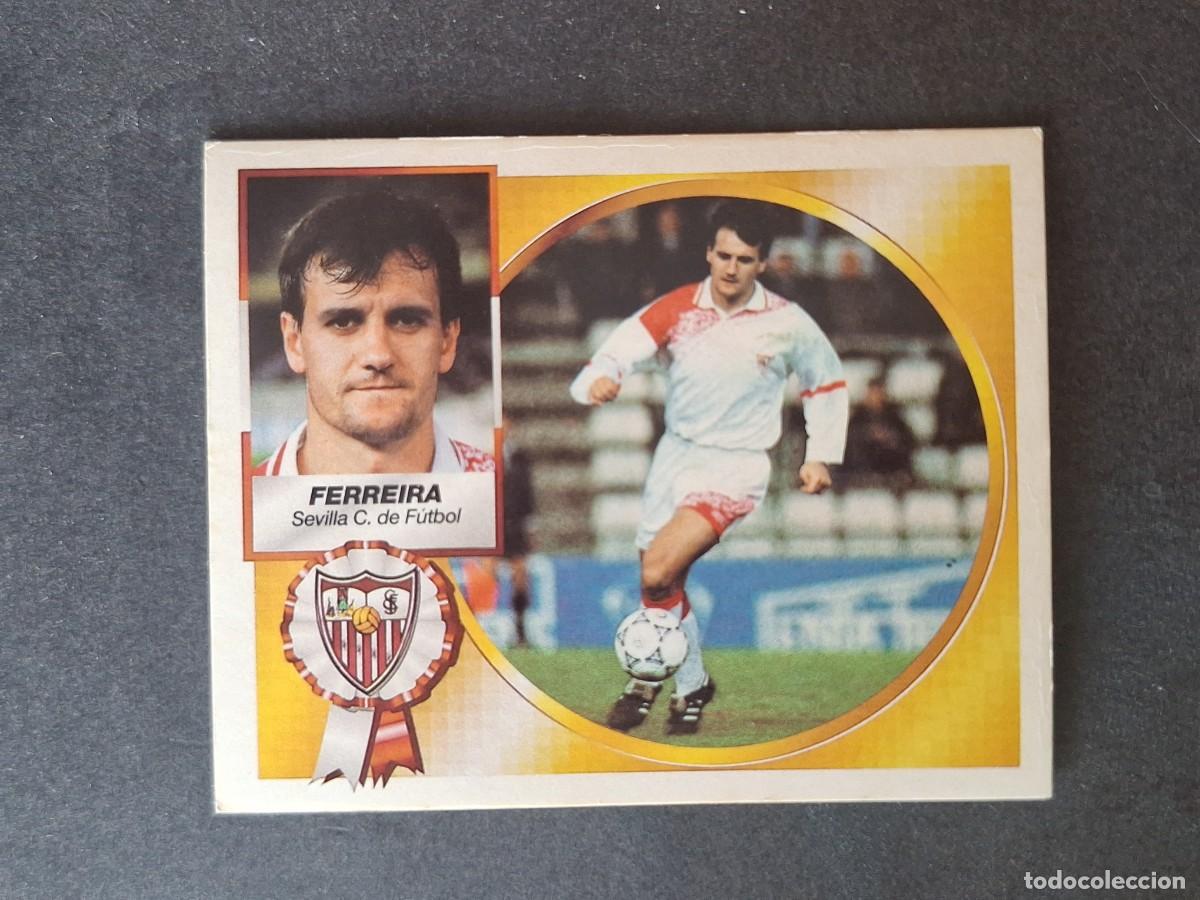 Cromos de f&uacute;tbol: L4 FERREIRA SEVILLA C. F. LIGA ESTE 1994 1995 94 95 SIN PEGAR NUNCA PEGADO