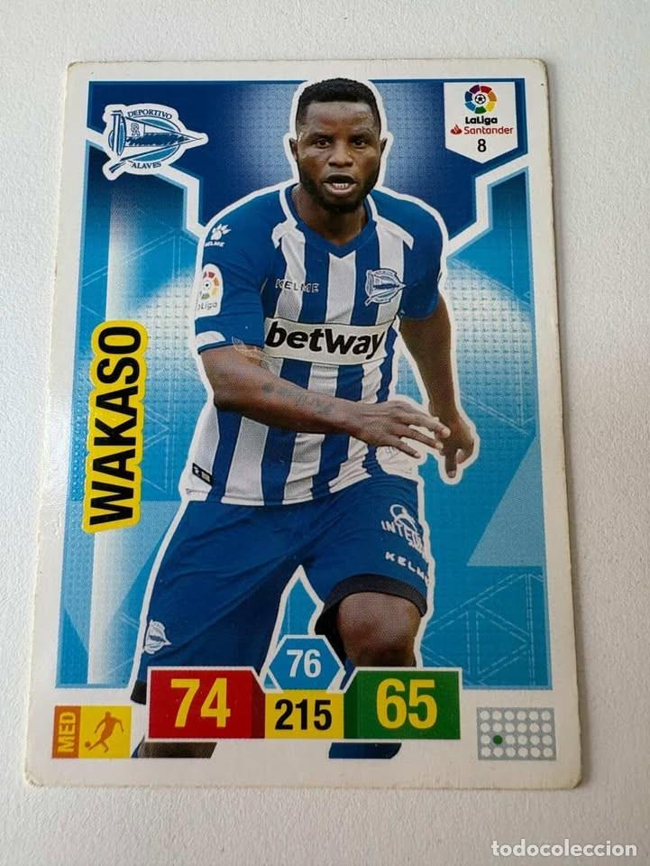 Cromos de f&uacute;tbol: Carta Wakaso Alav&eacute;s 8 Adrenalyn 2018-19