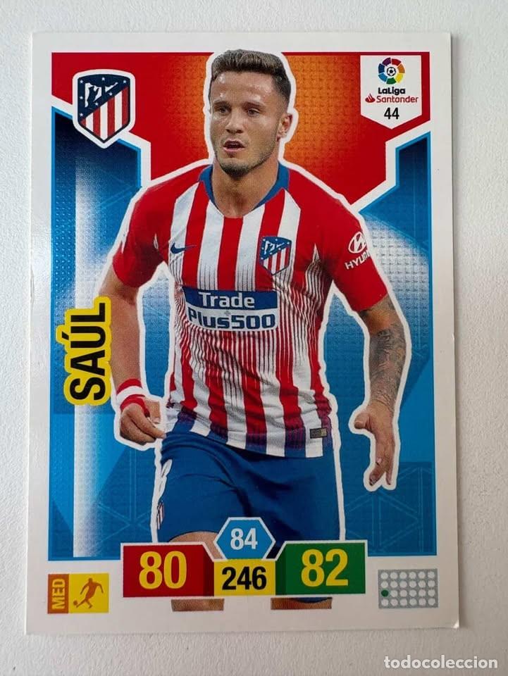Cromos de f&uacute;tbol: Carta Sa&uacute;l Atl&eacute;tico de Madrid 44 Adrenalyn 2018-19