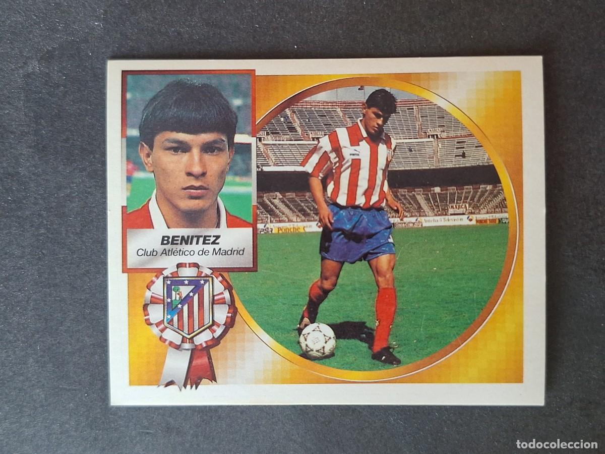 Cromos de f&uacute;tbol: L4 BENITEZ ATLETICO DE MADRID COLOCA LIGA ESTE 1994 1995 94 95 SIN PEGAR NUNCA PEGADO