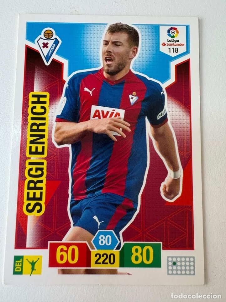Cromos de f&uacute;tbol: Carta Sergi Enrich Eibar 118 Adrenalyn 2018-19