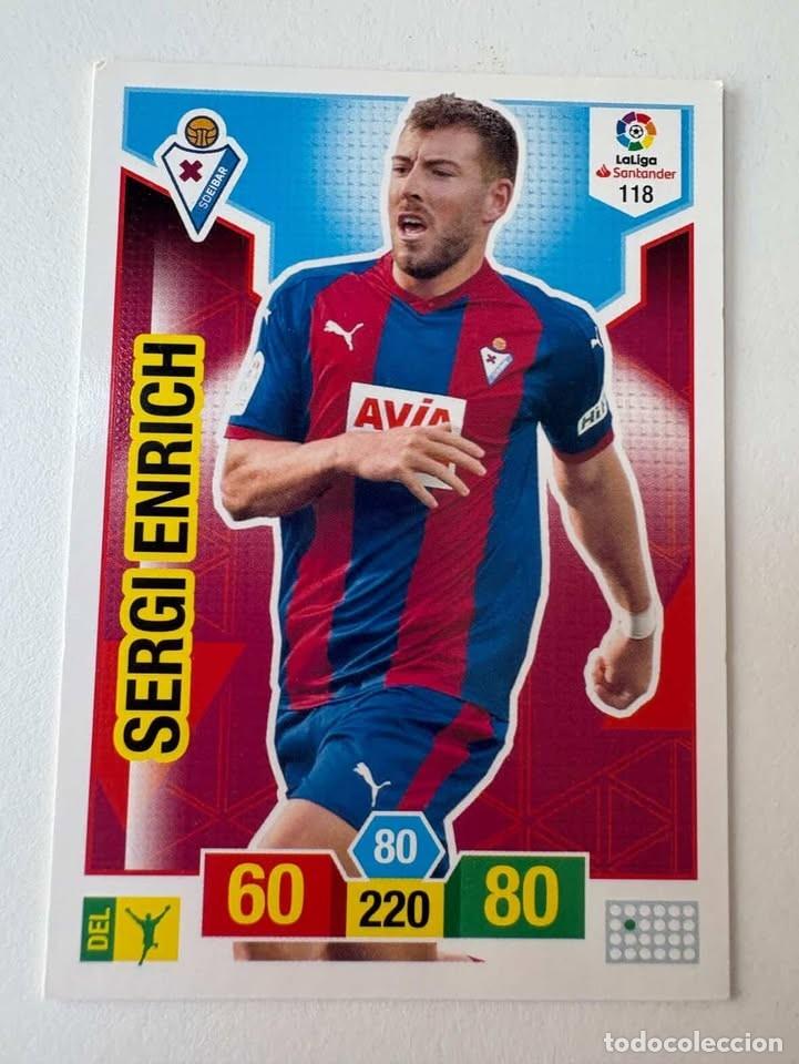 Cromos de f&uacute;tbol: Carta Sergi Enrich Eibar 118 Adrenalyn 2018-19