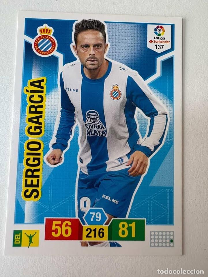 Cromos de f&uacute;tbol: Carta Sergio Garc&iacute;a Espanyol 137 Adrenalyn 2018-19