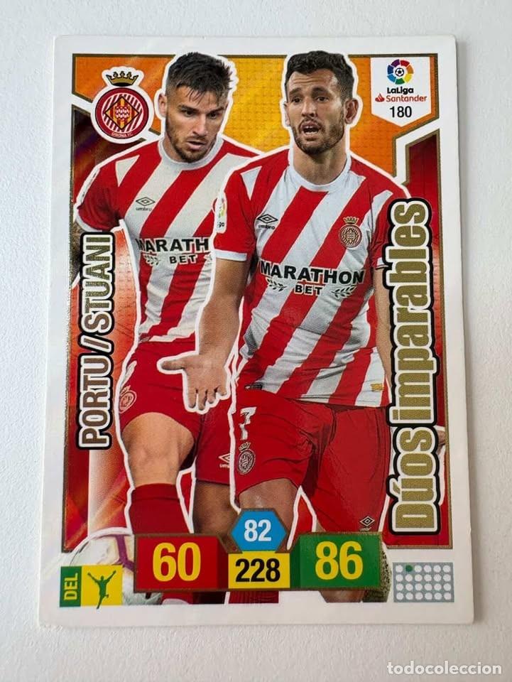 Cromos de f&uacute;tbol: Carta Portu/Stuani D&uacute;os Imparables Girona 180 Adrenalyn 2018-19