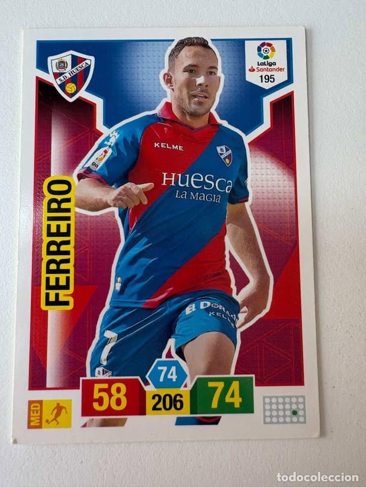 Cromos de f&uacute;tbol: Carta Ferreiro Huesca 195 Adrenalyn 2018-19