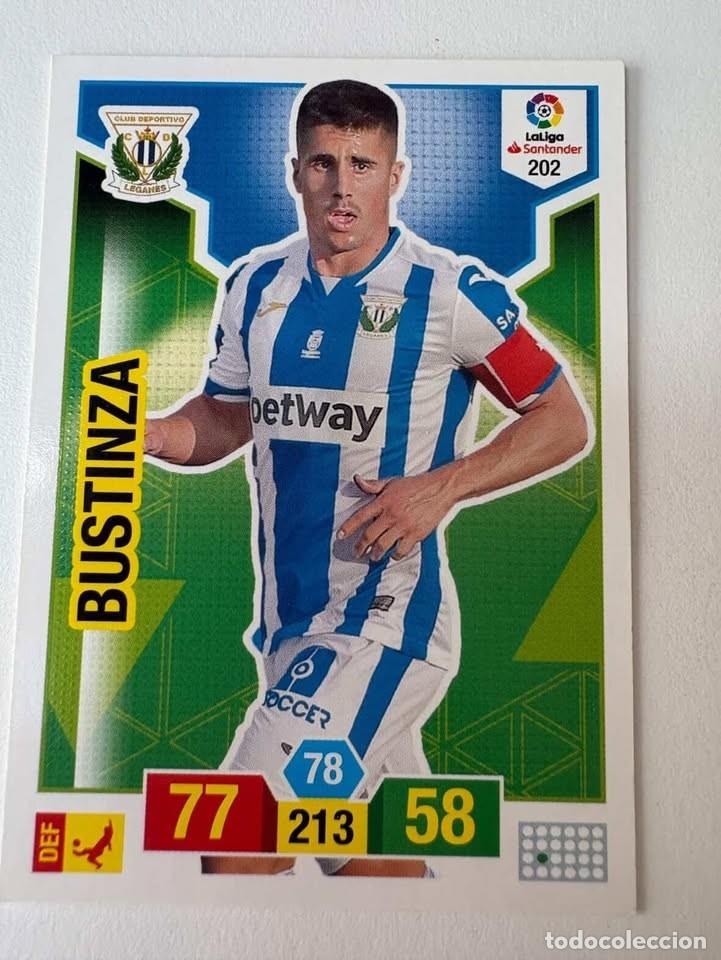 Cromos de f&uacute;tbol: Carta Bustinza Legan&eacute;s 202 Adrenalyn 2018-19