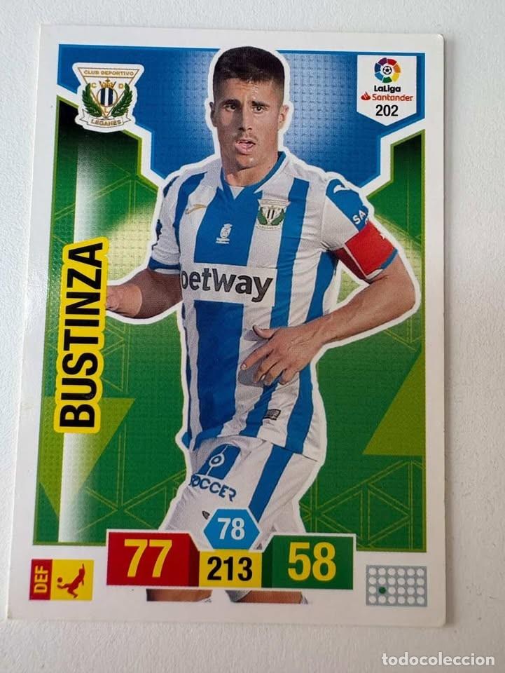 Cromos de f&uacute;tbol: Carta Bustinza Legan&eacute;s 202 Adrenalyn 2018-19