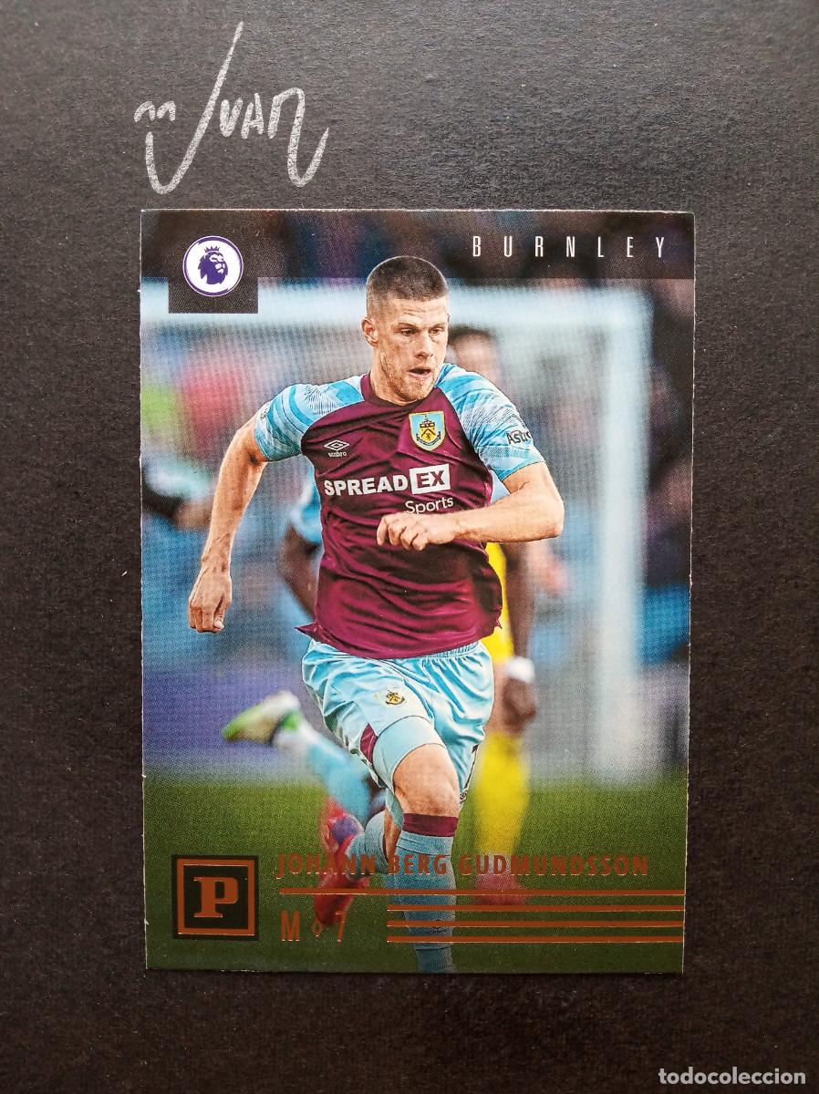 Figurine di Calcio: N&ordm; 25 GUDMUNSSON BURNLEY ISLANDIA ⚽ PANINI &reg; CHRONICLES PREMIER 2021 2022 21 22 NUEVO