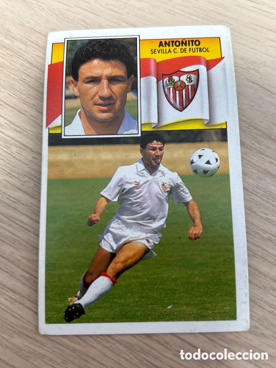 Cromos de Futebol: ANTO&Ntilde;ITO SEVILLA LIGA ESTE 1990 1991 90 91 NUNCA PEGADO SIN PEGAR