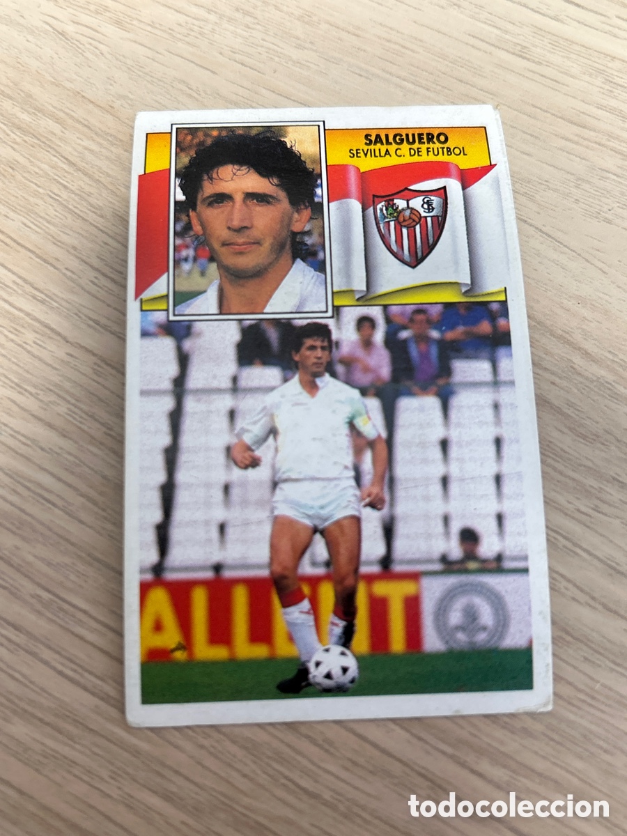 Cromos de Futebol: SALGUERO SEVILLA LIGA ESTE 1990 1991 90 91 NUNCA PEGADO SIN PEGAR