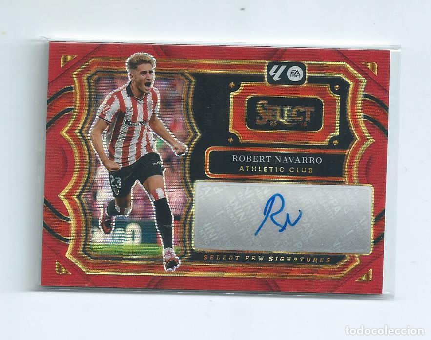 Cromos de f&uacute;tbol: PANINI SELECT LA LIGA SOCCER 2025 - 26 : AUTOGRAFO ORIGINAL ROBEET NAVARRO (ATH BILBAO)
