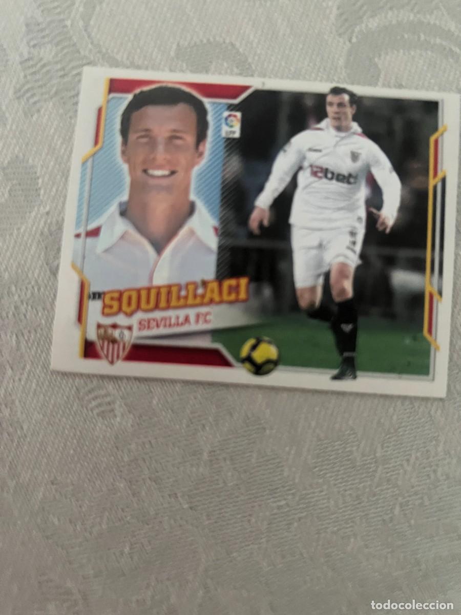 Cromos de f&uacute;tbol: SQUILLACI SEVILLA BAJA SIN PEGAR ESTE 2010 2011