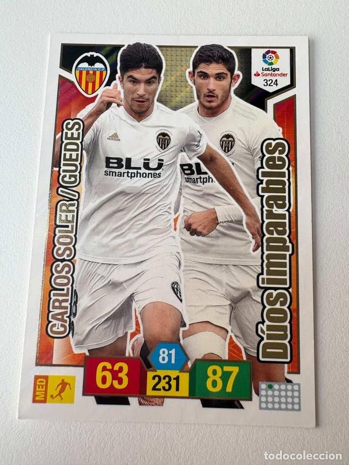 Cromos de f&uacute;tbol: Carta Carlos Soler/Guedes D&uacute;os Imparables Valencia 324 Adrenalyn 2018-19