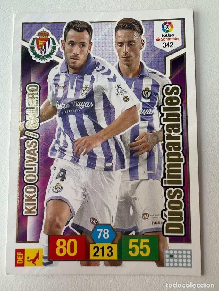 Cromos de f&uacute;tbol: Carta Kiko Olivas/Calero D&uacute;os Imparables Valladolid 342 Adrenalyn 2018-19