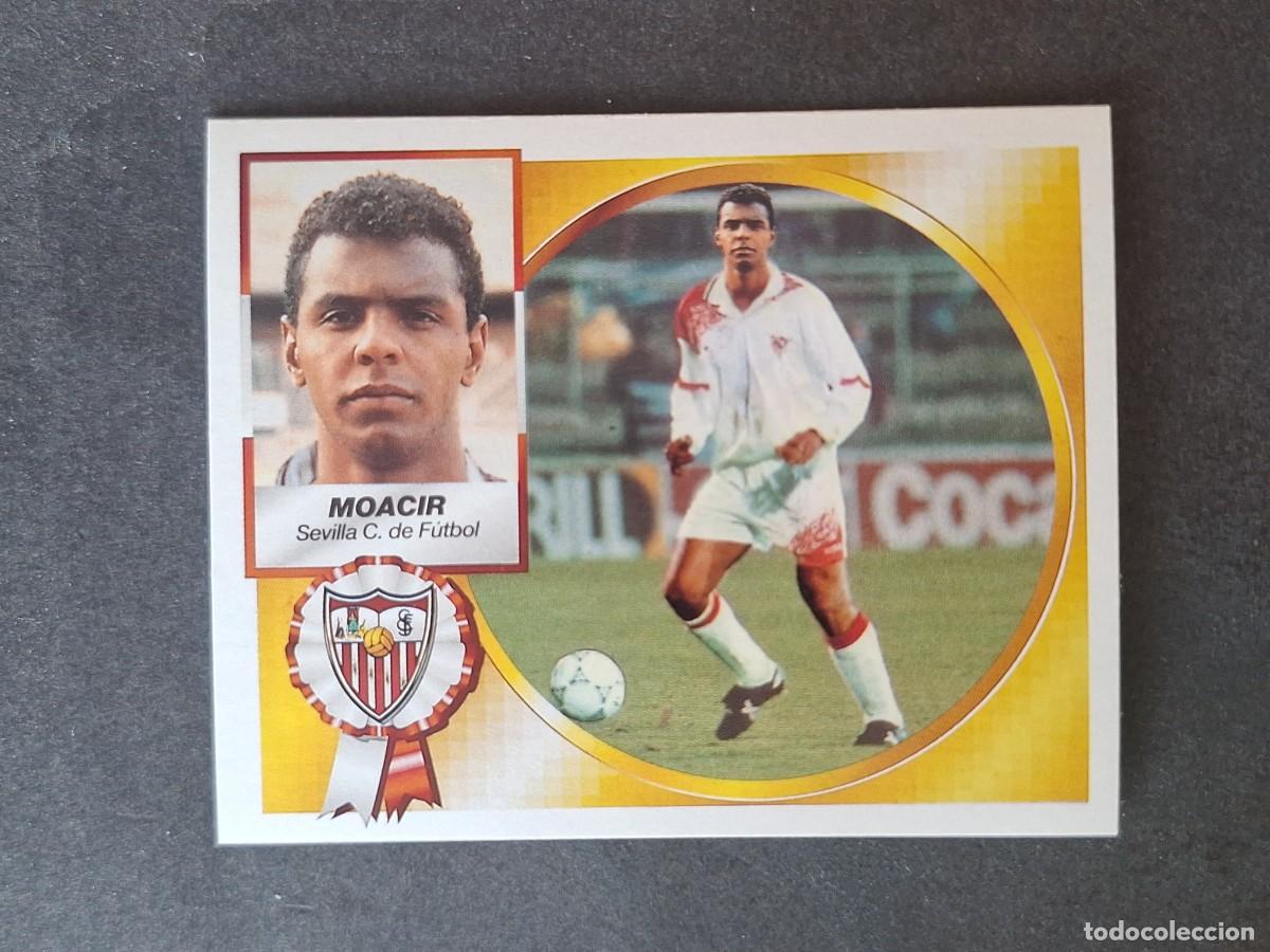 Cromos de f&uacute;tbol: L4 MOACIR SEVILLA C. F. COLOCA LIGA ESTE 1994 1995 94 95 SIN PEGAR NUNCA PEGADO