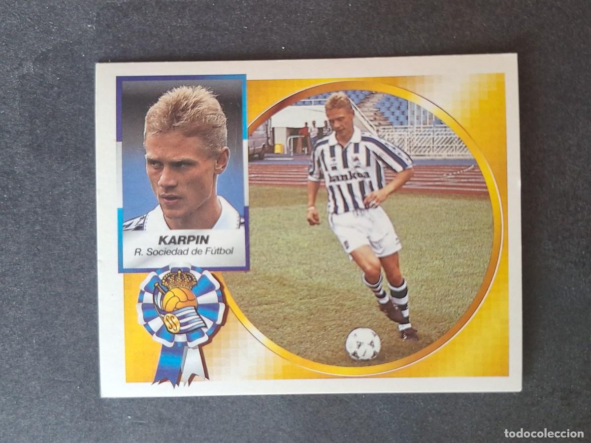 Cromos de f&uacute;tbol: L4 KARPIN REAL SOCIEDAD COLOCA LIGA ESTE 1994 1995 94 95 SIN PEGAR NUNCA PEGADO