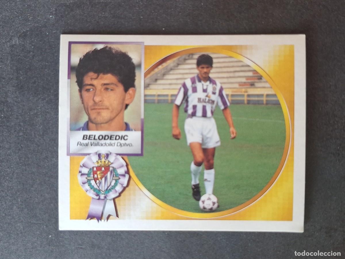 Cromos de f&uacute;tbol: L4 BELODEDIC REAL VALLADOLID COLOCA LIGA ESTE 1994 1995 94 95 SIN PEGAR NUNCA PEGADO