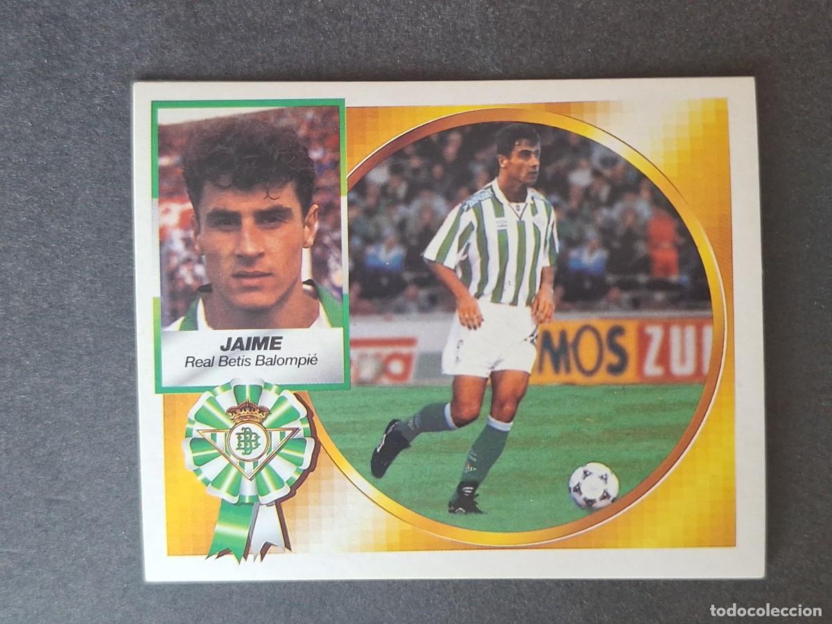 Cromos de f&uacute;tbol: L4 JAIME REAL BETIS BALOMPIE FICHAJE 7 BIS LIGA ESTE 1994 1995 94 95 SIN PEGAR NUNCA PEGADO