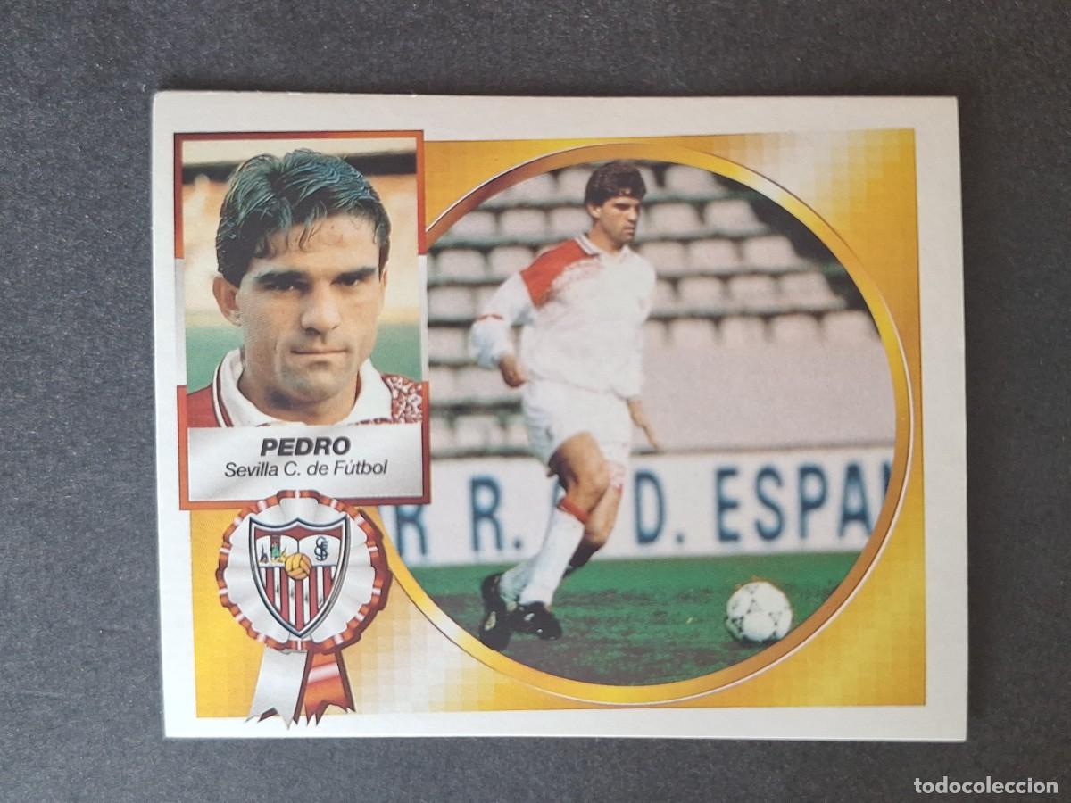 Cromos de f&uacute;tbol: L4 PEDRO VERSION SEVILLA C. F. FICHAJE 10 LIGA ESTE 1994 1995 94 95 SIN PEGAR NUNCA PEGADO