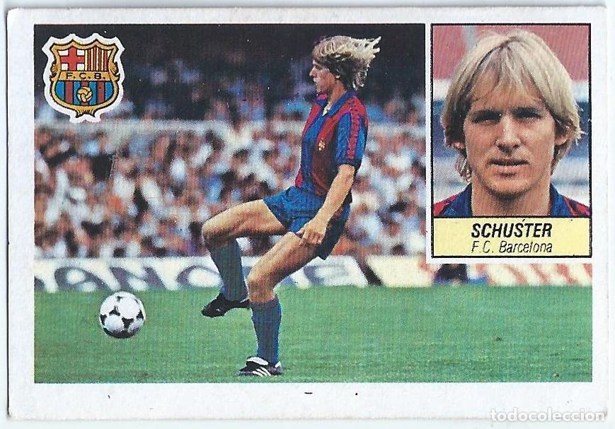 Fu&szlig;ball-Sticker: Schuster (Barcelona) Liga 84-85 ESTE. Nunca pegado