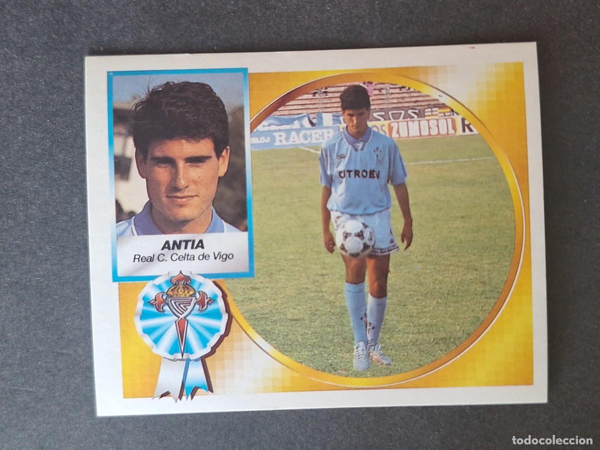 Cromos de f&uacute;tbol: L4 ANTIA CELTA DE VIGO FICHAJE 29 LIGA ESTE 1994 1995 94 95 SIN PEGAR NUNCA PEGADO