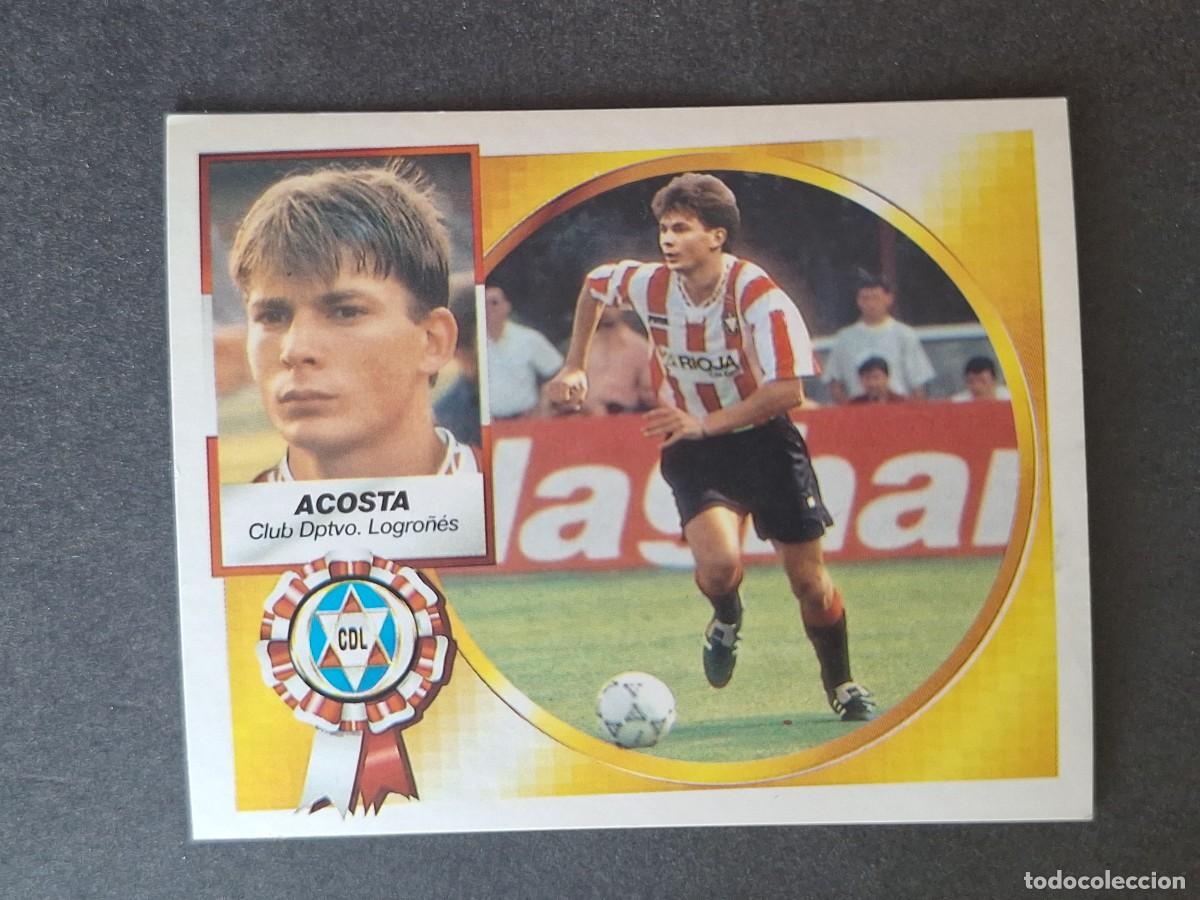 Cromos de f&uacute;tbol: L4 ACOSTA C. F. LOGRO&Ntilde;ES FICHAJE 32 LIGA ESTE 1994 1995 94 95 SIN PEGAR NUNCA PEGADO