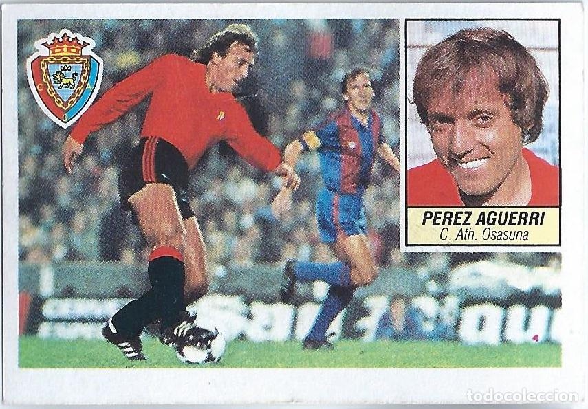 Cromos de f&uacute;tbol: P&eacute;rez Aguerri (Osasuna) Fichaje n&ordm; 22 - Liga 84-85 ESTE. Nunca pegado